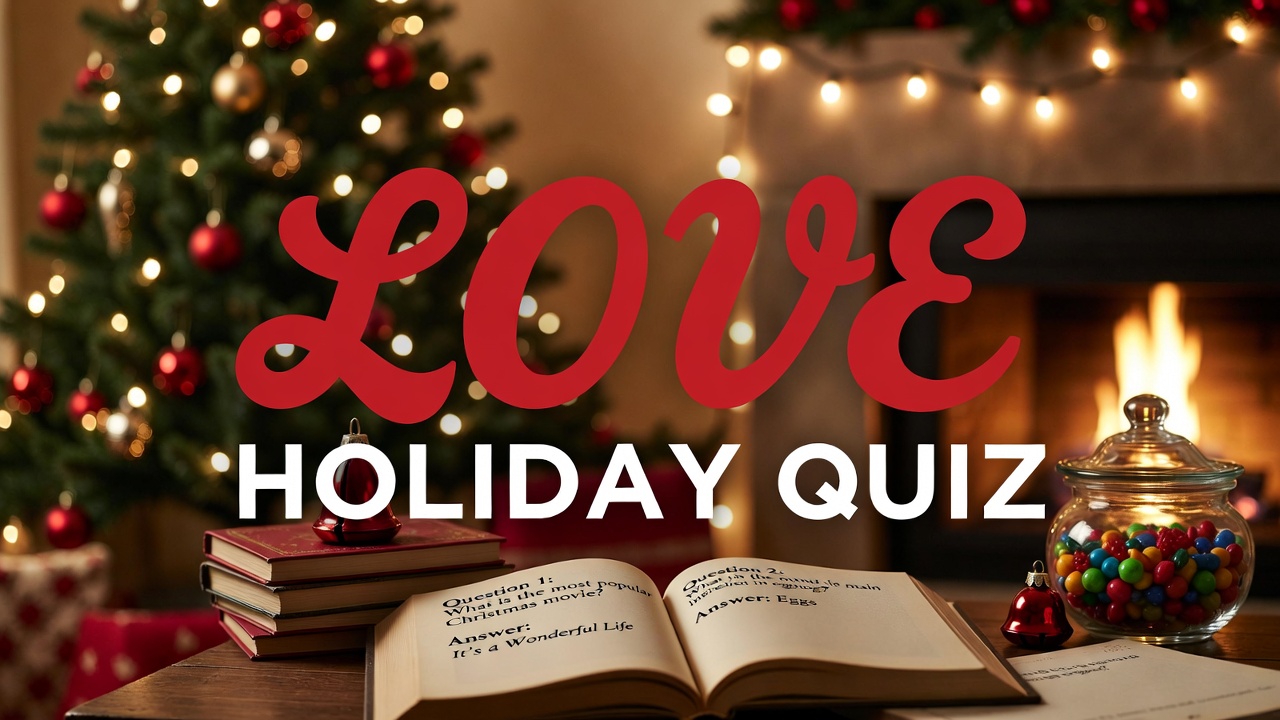 75+ Love Holiday Quiz Questions to Test Your Romantic Knowledge