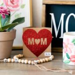DIY Mother's Day Gifts